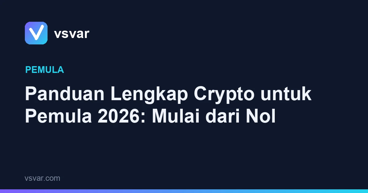 Panduan Lengkap Crypto untuk Pemula 2026: Mulai dari Nol