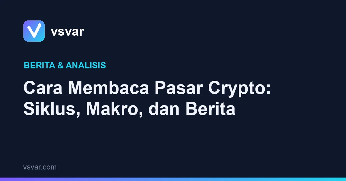 Cara Membaca Pasar Crypto: Siklus, Makro, dan Berita