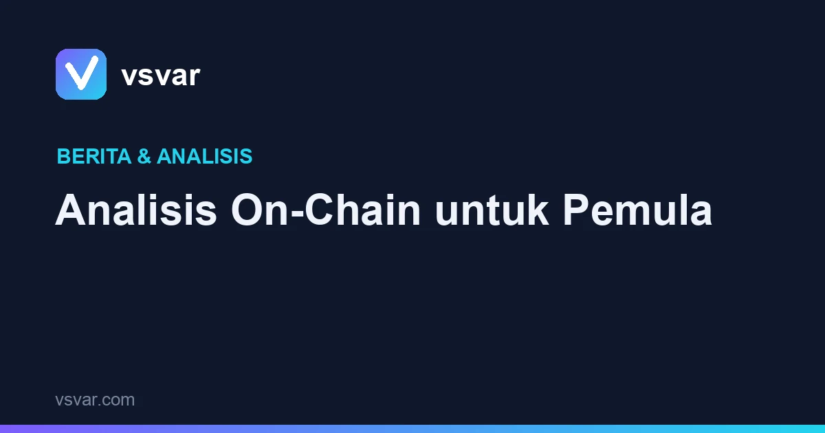 Analisis On-Chain untuk Pemula